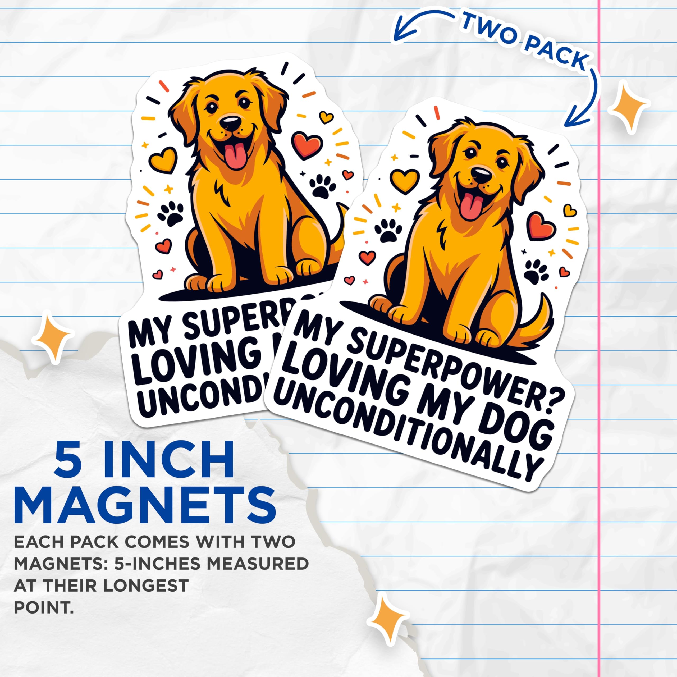 (2 Pack) Golden Retriever Dog Magnets - Unconditional Dog Love Quote - Pet Owner Kitchen Refrigerator Decor - 5 Inches On Longest Side - Thick Durable Magnet - Made in USA - MAG30402