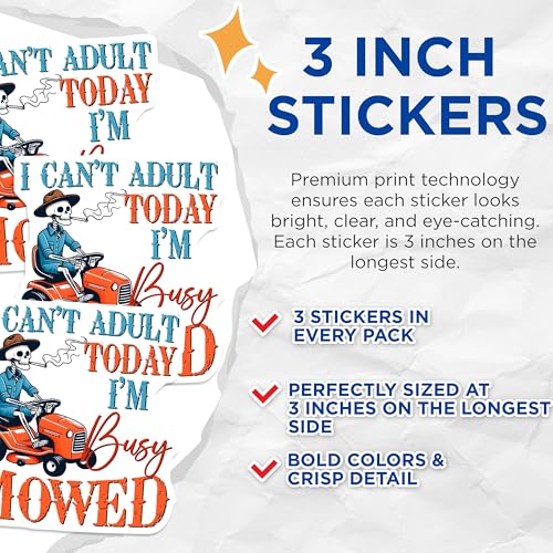 (3 Pack) Funny Skeleton Decals - Lawn Mower - I Cant Adult Today - 3 Inches On Longest Side - Easy Peel & Apply - Made in USA - 3MCS6250