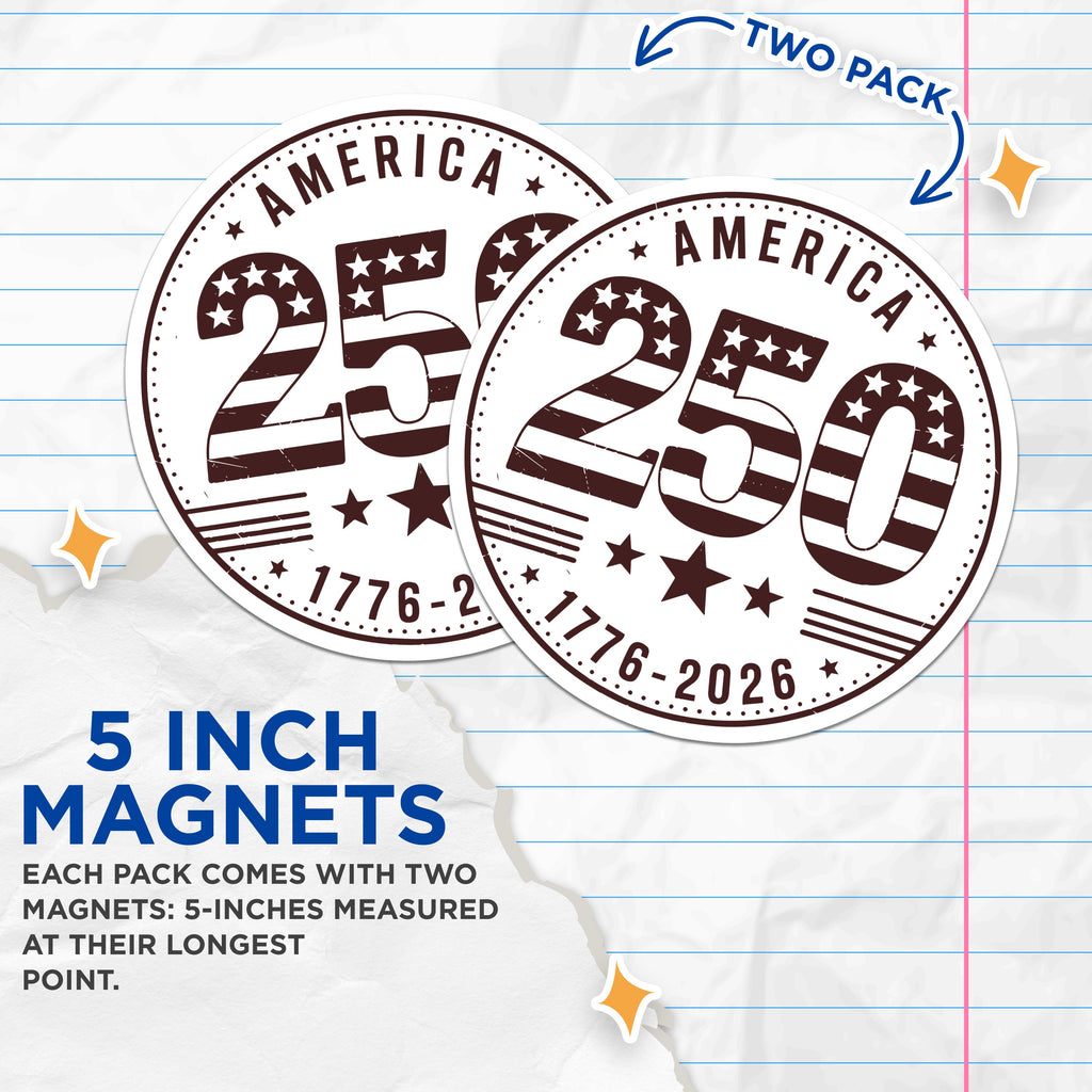 (2 Pack) America 250 Magnets - USA Bicentennial 2026-1776 History Pride - Patriotic Commemorative Decor - 5 Inches On Longest Side - Thick Durable Magnet - Made in USA - MAG38586