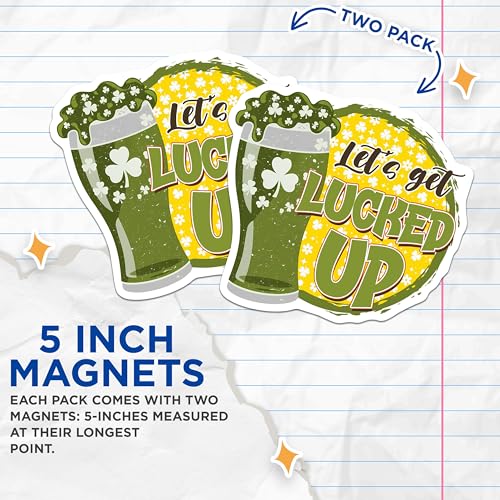 (2 Pack) St. Patrick's Day Magnets Magnets - Let's Get Lucked Up - 5" On Longest Side - Made in USA - Sticks to Refrigerators & Metal Surfaces - MAG8397