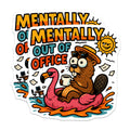 (2 Pack) Mentally Out of Office Magnets - Funny Beaver Flamingo - Work Humor Summer Vibes - Chill Vacation Theme - 5 Inches On Longest Side - Thick Durable Magnet - Made in USA - MAG21729