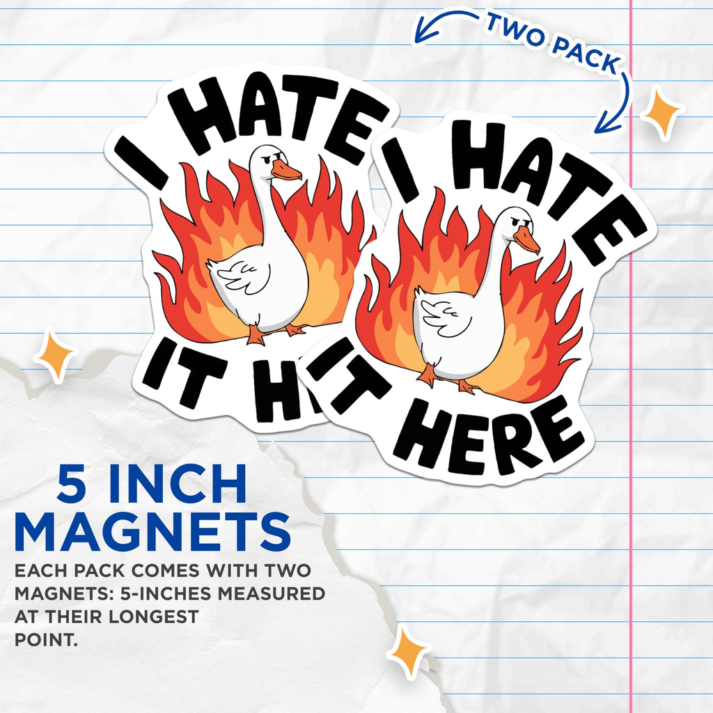 (2 Pack) I Hate It Here Goose Magnets - Funny Refrigerator Locker Decor - Sarcastic Internet Meme Animal Art - 5 Inches On Longest Side - Thick Durable Magnet - Made in USA - MAG20942