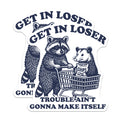 (2 Pack) Funny Raccoon Opossum Magnets - Get in Loser Quote - Quirky Animal Refrigerator Decor - 5 Inches On Longest Side - Thick Durable Magnet - Made in USA - MAG37464