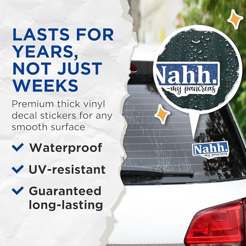 (2 Pack) Nahh My Pancreas Stickers - Funny Diabetes Stickers - Humor Medical Stickers - 5" On Longest Side - Sticks to Smooth Flat Surfaces - Made in USA - BMCS3821