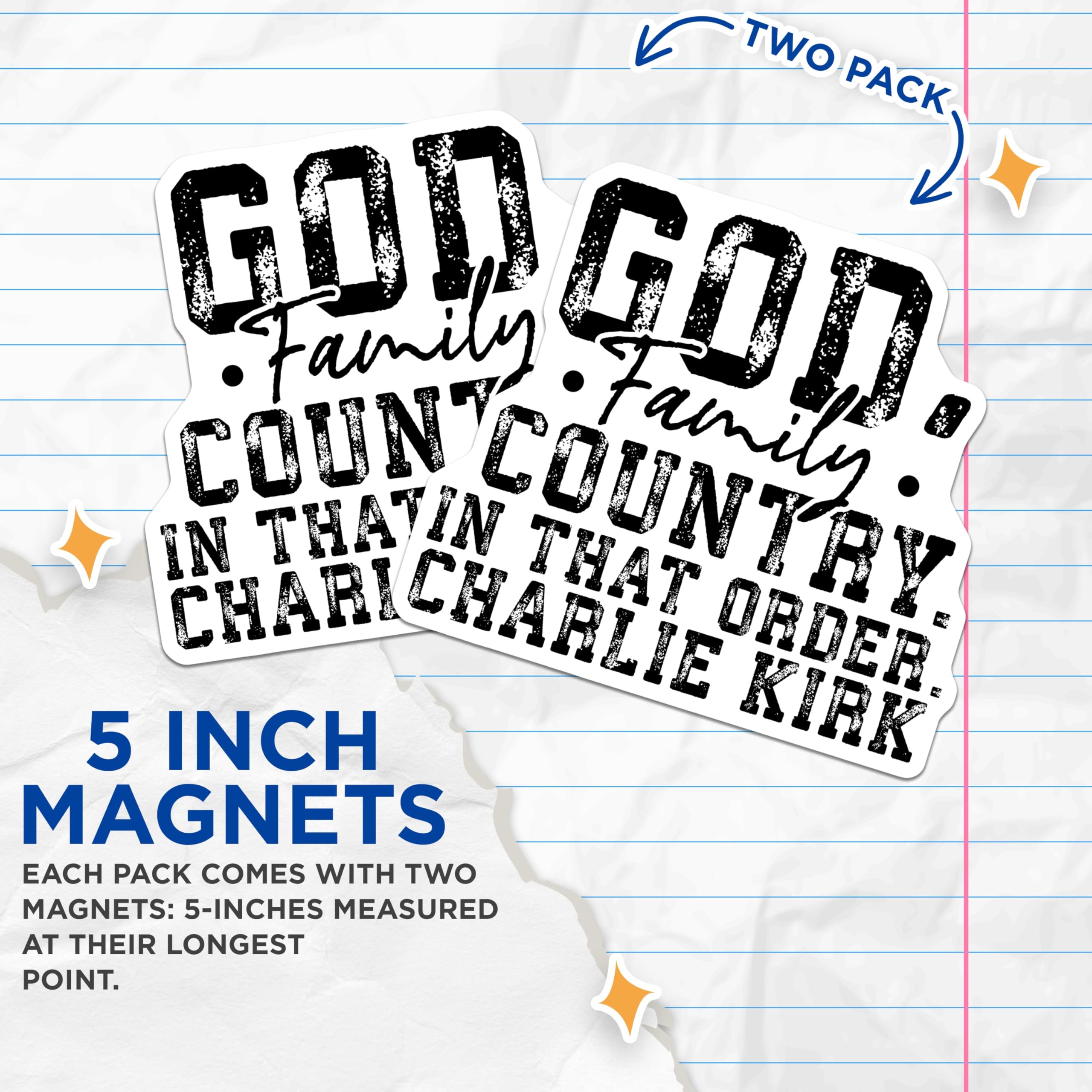 (2 Pack) God Family Country Magnets - Charlie Kirk Quote - Patriotic Beliefs Display - 5 Inches On Longest Side - Thick Durable Magnet - Made in USA - MAG24066