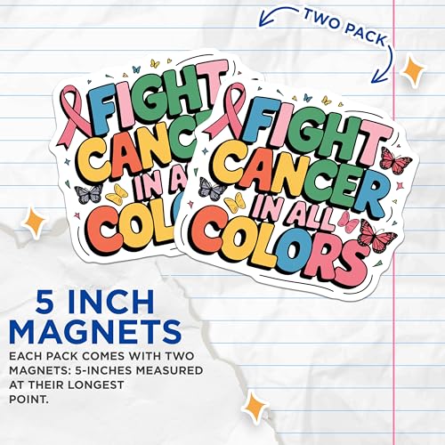 (2 Pack) Fight Cancer in Magnets - Inspirational Magnets - Cancer Awareness Home or Office Decor Magnets - 5" On Longest Side - for Cars, Fridges, Toolboxes - Made in USA - MAG6844
