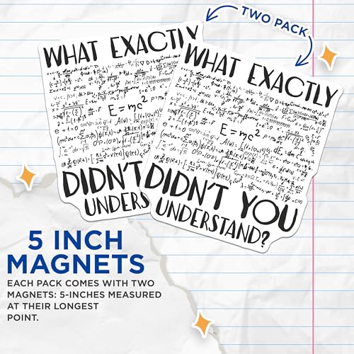 (2 Pack) What Exactly Didnt You Understand Magnets Magnets - 5" On Longest Side - Made in USA - Sticks to Refrigerators & Metal Surfaces - MAG9051