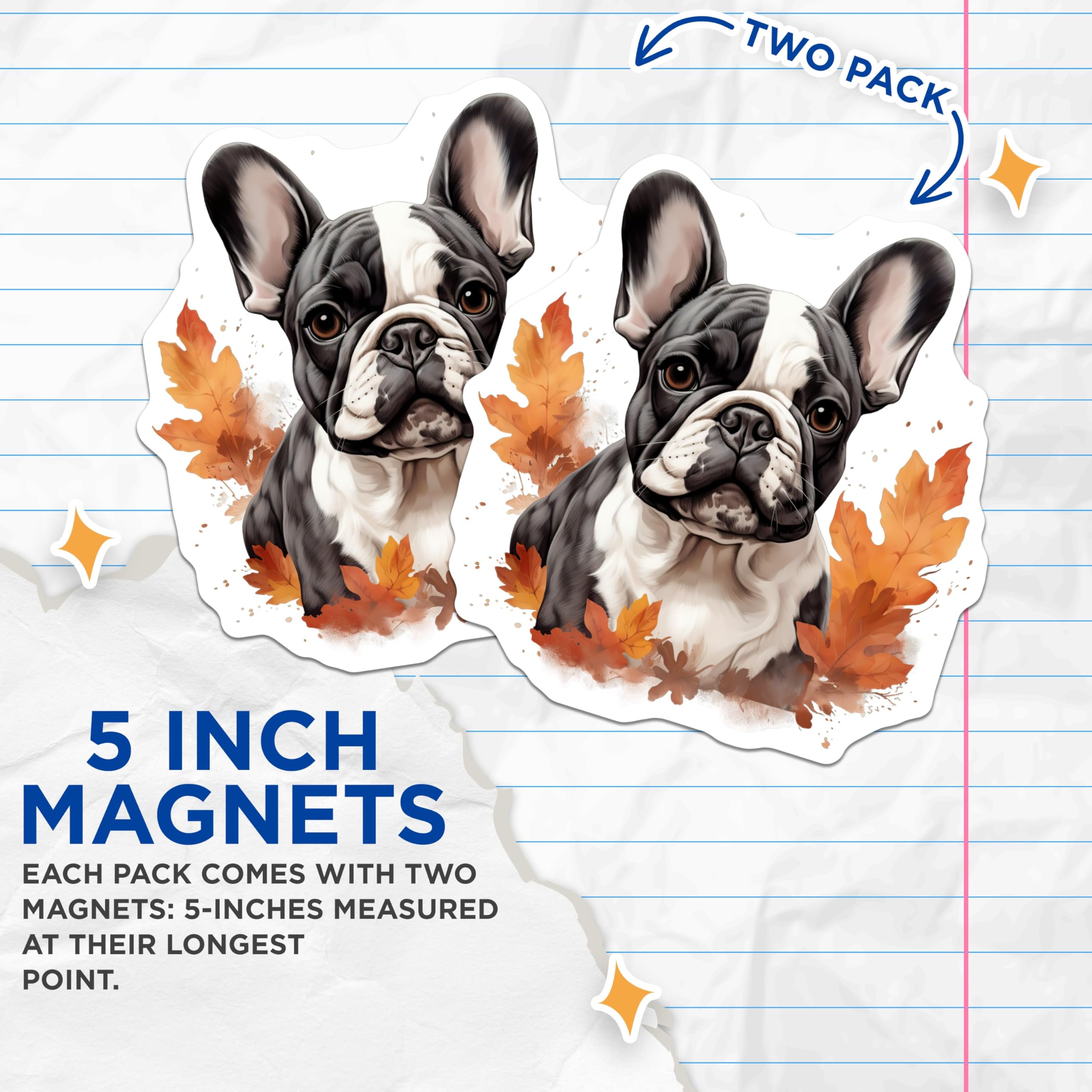 (2 Pack) French Bulldog Magnets - Autumn Dog Decor - Fall Puppy Art - Pet Lover Accessories - Animal Fridge Magnet - 5 Inches On Longest Side - Thick Durable Magnet - Made in USA - MAG30223