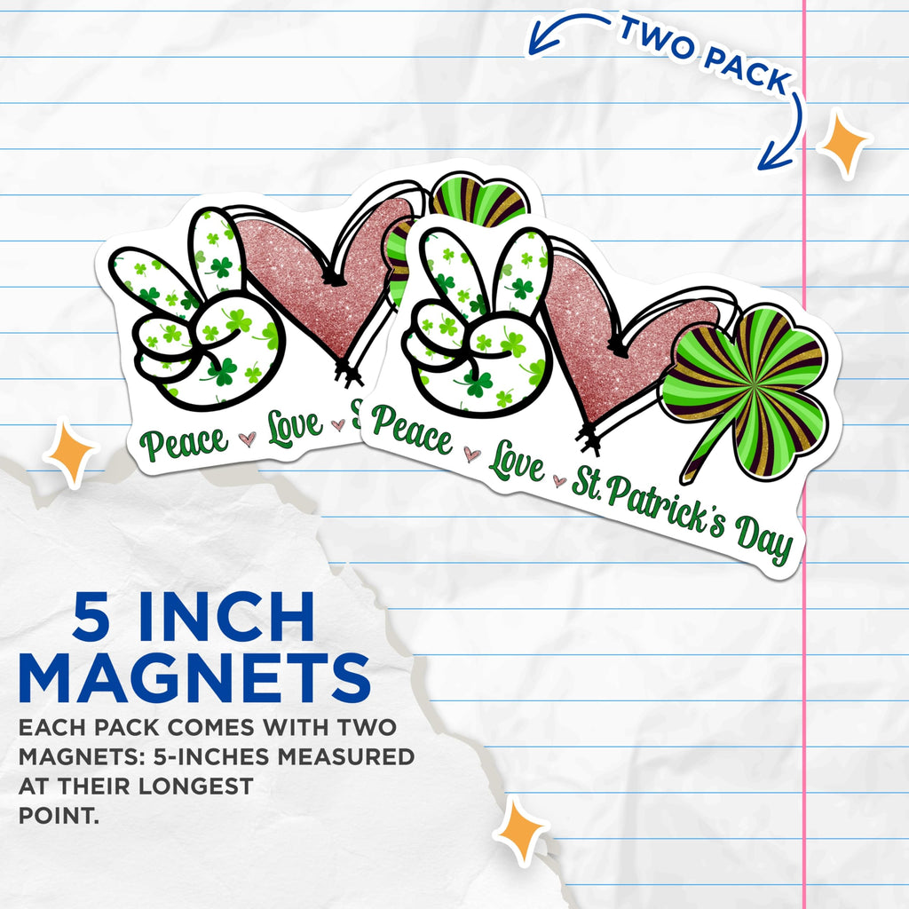 (2 Pack) St Patricks Day Magnets - Peace Sign Love Heart - Lucky Shamrock Decor - 5 Inches On Longest Side - Thick Durable Magnet - Made in USA - MAG20314
