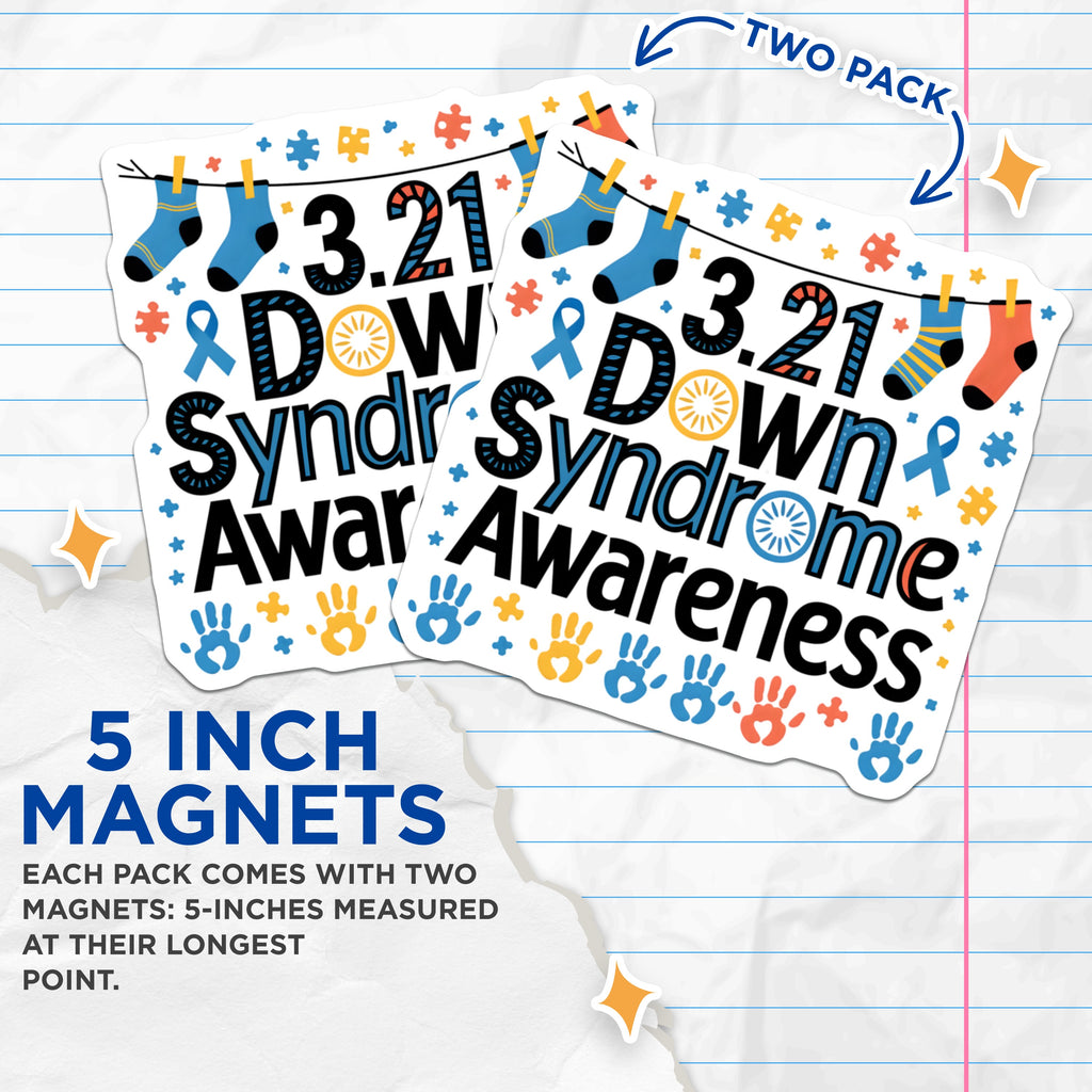 (2 Pack) Down Syndrome Awareness Magnets - 3.21 World Day Support - Colorful Socks - Trisomy 21 Inclusion Advocacy - 5 Inches On Longest Side - Thick Durable Magnet - Made in USA - MAG36685
