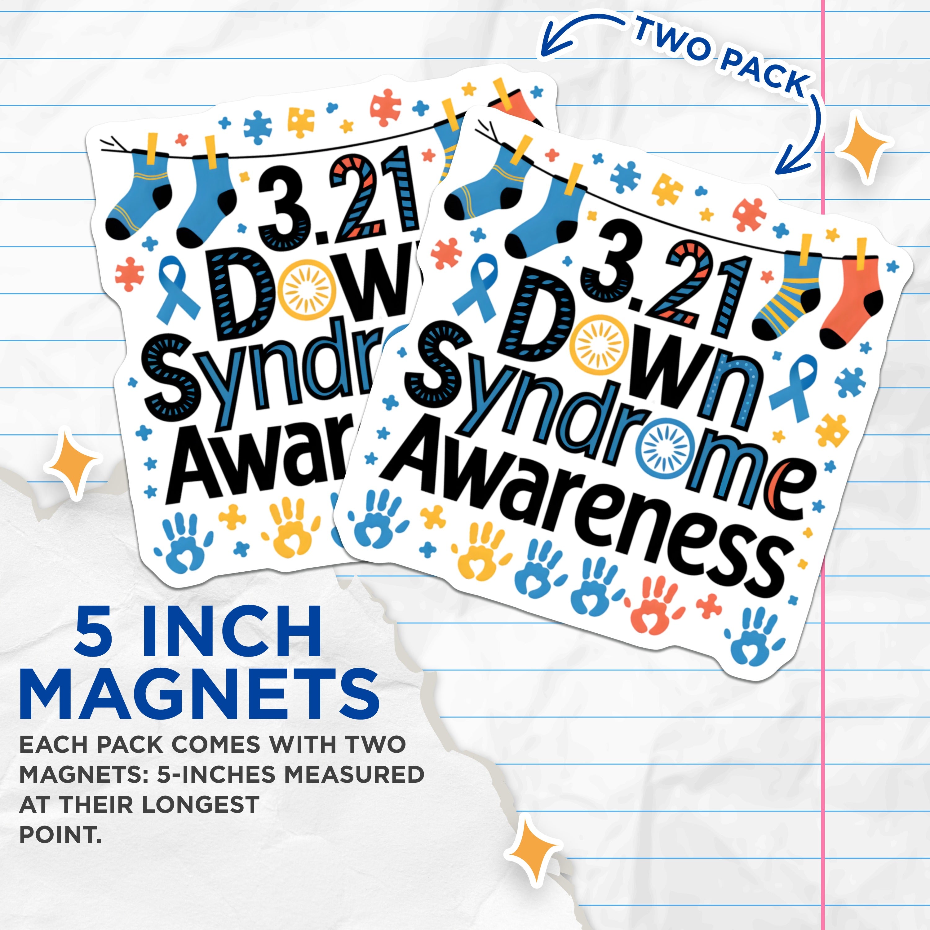 (2 Pack) Down Syndrome Awareness Magnets - 3.21 World Day Support - Colorful Socks - Trisomy 21 Inclusion Advocacy - 5 Inches On Longest Side - Thick Durable Magnet - Made in USA - MAG36685