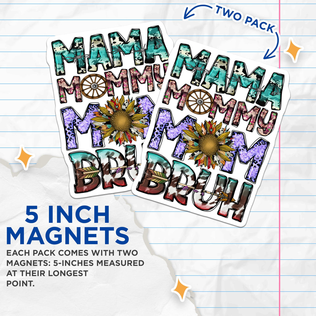 (2 Pack) Mama Mommy Mom Bruh Magnets - Boho Western Decor - Funny Mom Life Accessory - 5 Inches On Longest Side - Thick Durable Magnet - Made in USA - MAG25210