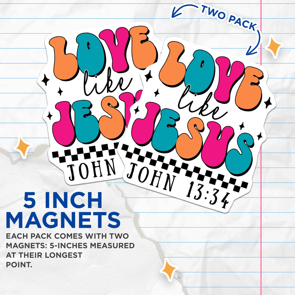 (2 Pack) Love Like Jesus Magnets - Christian Decor - Religious Magnets - John 13 34 Quote - 5" On Longest Side - Premium Magnet - for Cars, Refrigerators, Toolboxes, Lockers - Made in USA - MAG16779