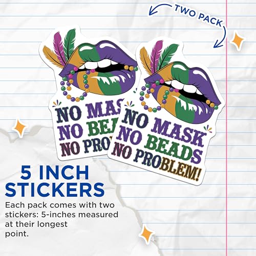 (2 Pack) No Mask No Beads No Problem Stickers - Colorful Lip Graphics - Celebration Stickers for Mardi Gras - 5" On Longest Side - Sticks to Smooth Flat Surfaces - Made in USA - BMCS3632