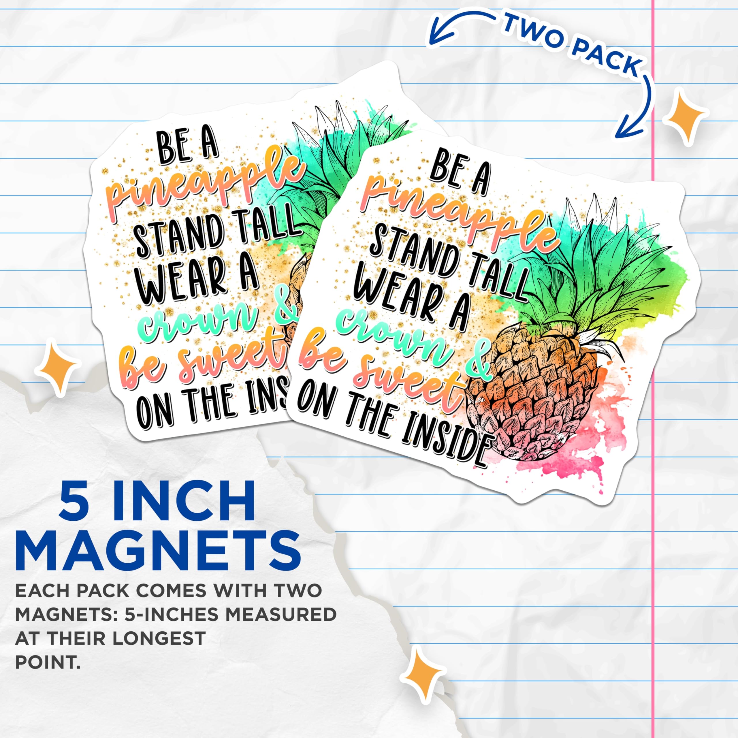 (2 Pack) Pineapple Quote Magnets - Tropical Vibe - Inspirational Kitchen Decor - 5" On Longest Side - Premium Magnet - for Cars, Refrigerators, Toolboxes, Lockers - Made in USA - MAG16877