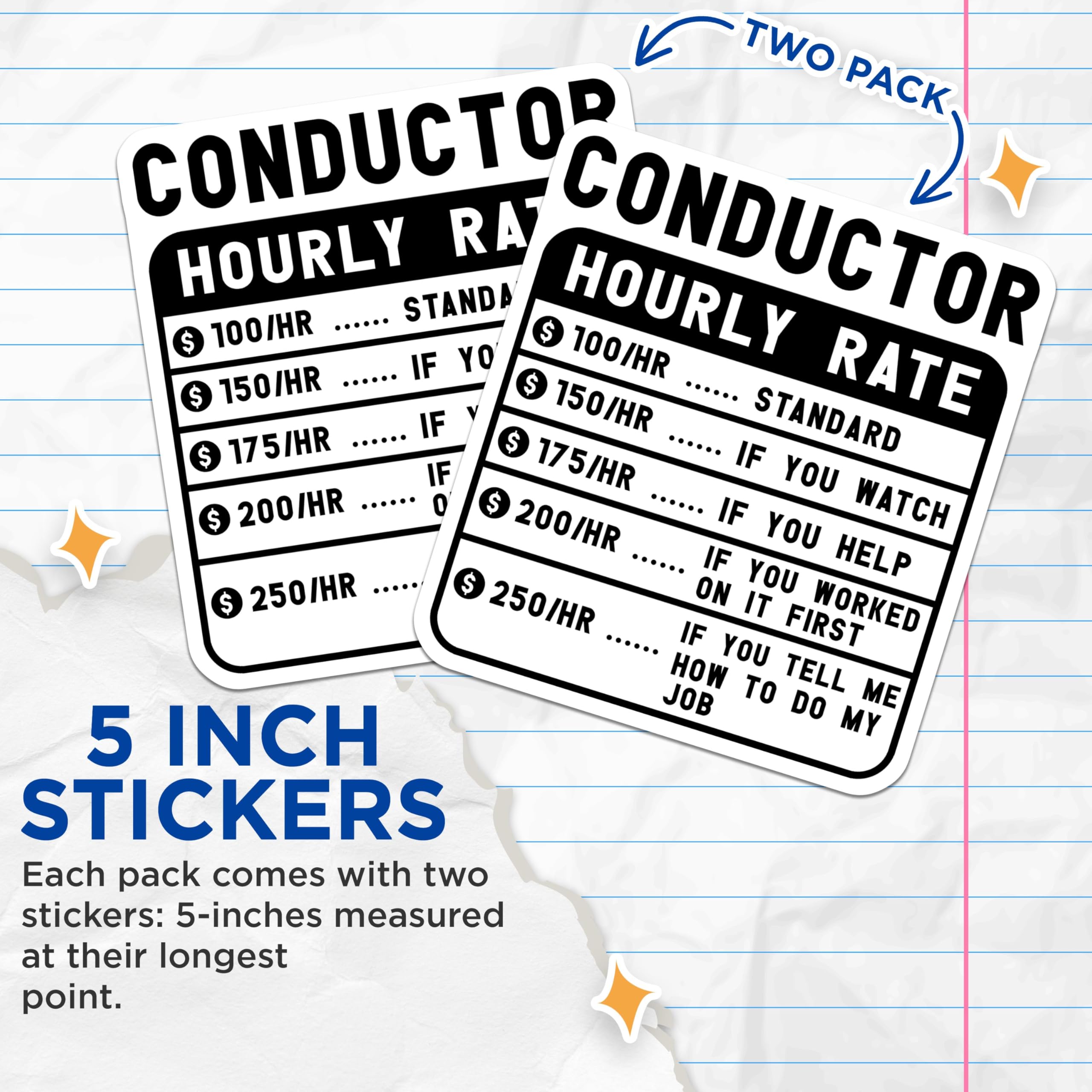 (2 Pack) Conductor Hourly Rate Stickers - Funny Railroad Worker Stickers - Train Conductor Meme Stickers - 5" On Longest Side - Sticks to Smooth Flat Surfaces - Made in USA - BMCS4934