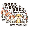 (3 Pack) Dog Make Me Happy Decals - Cute Puppy - Laptop Decal - 3 Inches On Longest Side - Easy Peel & Apply - Made in USA - 3MCS0226