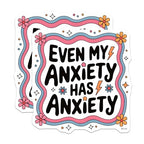 (2 Pack) Even My Anxiety Has Anxiety Magnets - Motivational Magnets - Positive Affirmation - 5" On Longest Side - for Cars, Fridges, Toolboxes - Made in USA - MAG4397