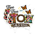 (2 Pack) Easter Christian Magnets - He is Risen True Story - Resurrection Spiritual Spring Floral Decor - 5 Inches On Longest Side - Thick Durable Magnet - Made in USA - MAG23235