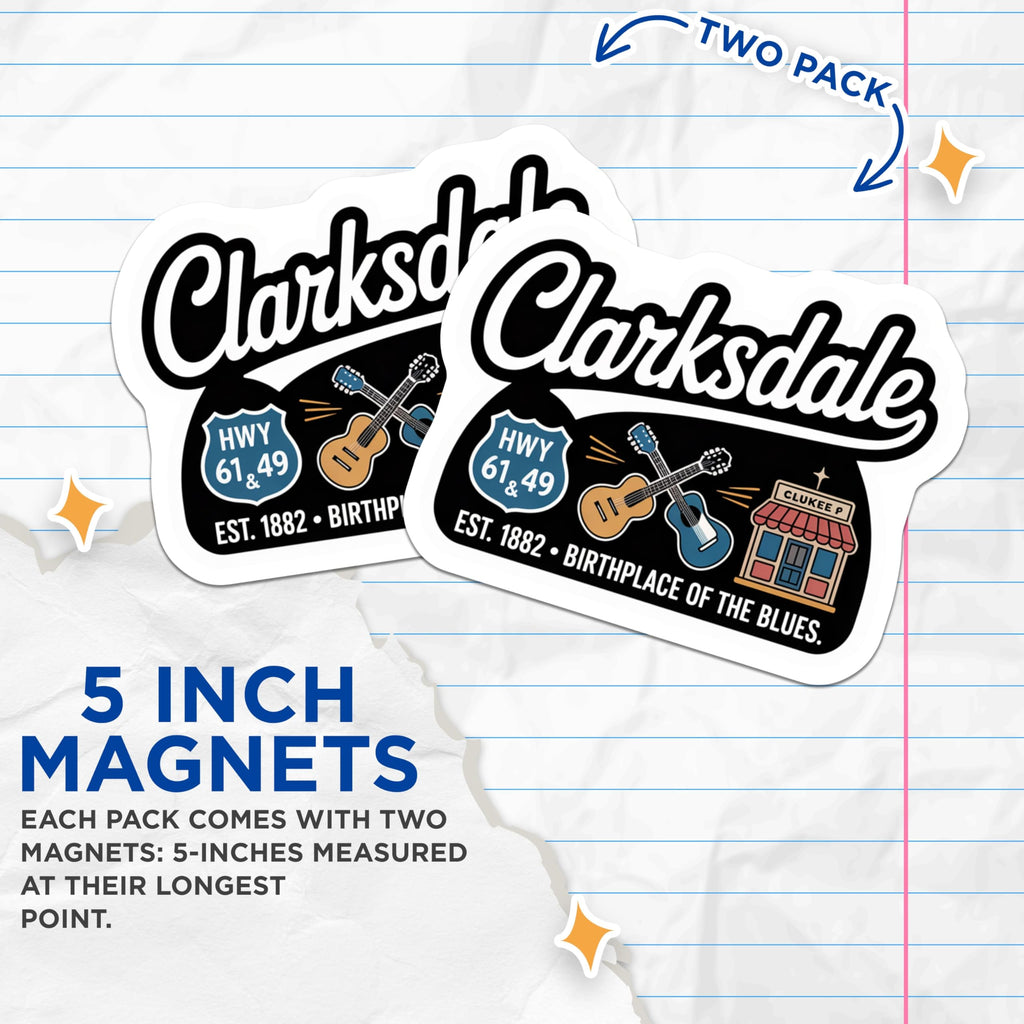 (2 Pack) Clarksdale Mississippi Magnets - Blues Music - Highway 61 Souvenir - 5" On Longest Side - Premium Magnet - for Cars, Refrigerators, Toolboxes, Lockers - Made in USA - MAG17760