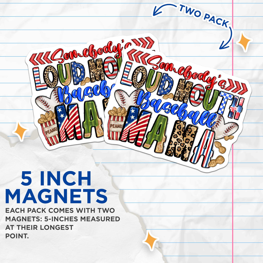 (2 Pack) Baseball Mama Magnets - Loud Mouth Sports Mom Decor - Patriotic Fan Parent Fridge Accents - 5 Inches On Longest Side - Thick Durable Magnet - Made in USA - MAG25965