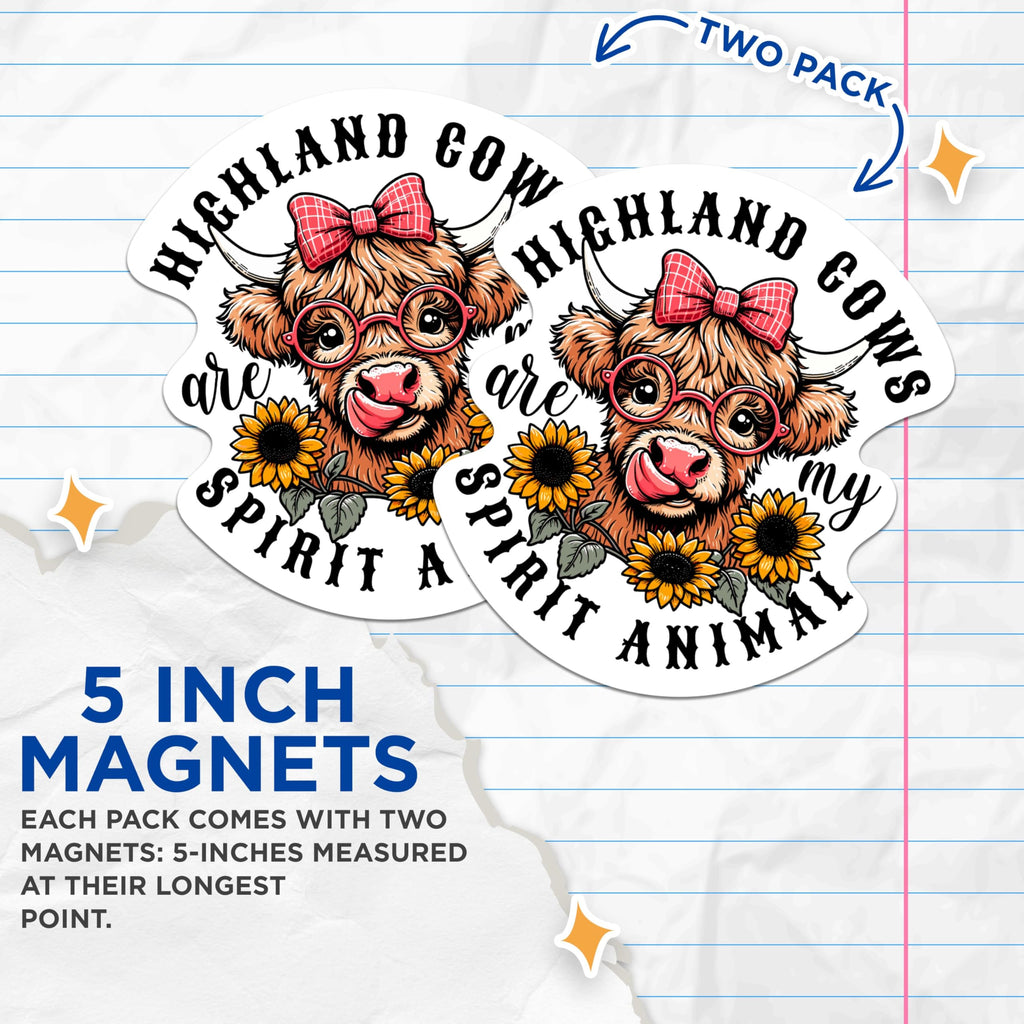(2 Packs) Highland Cows are My Spirit Animal Magnets - Highland Cow Sunflowers Magnets - 5 Inches On Longest Side - Premium Magnet - for Fridges, Toolboxes, Cars - Made in USA - MAG2334