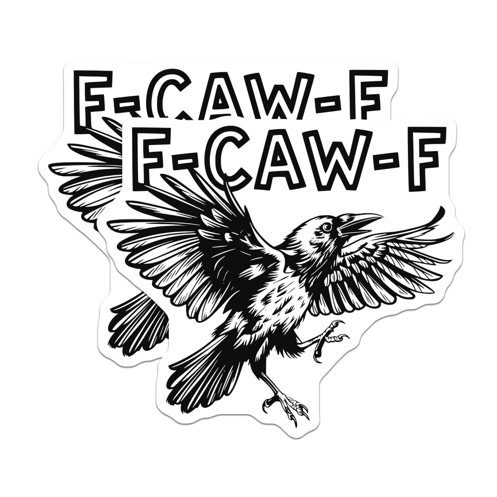 (2 Pack) F-CAW-F Raven Magnets - Bird Meme - Funny Refrigerator Magnets - 5" On Longest Side - Premium Magnet - for Cars, Refrigerators, Toolboxes, Lockers - Made in USA - MAG14550