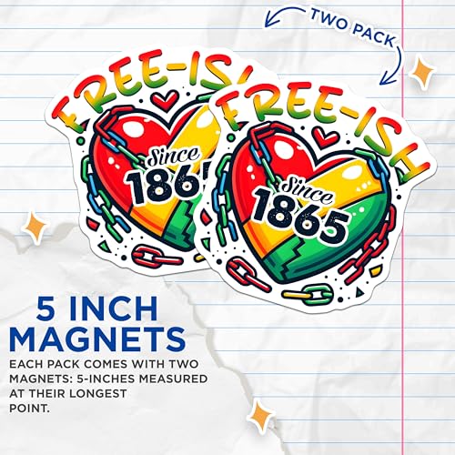(2 Pack) Free-ish Since 1865 Magnets - Heart Design - Colorful Chains - Freedom Theme - 5" On Longest Side - for Cars, Fridges, Toolboxes - Made in USA - MAG7371