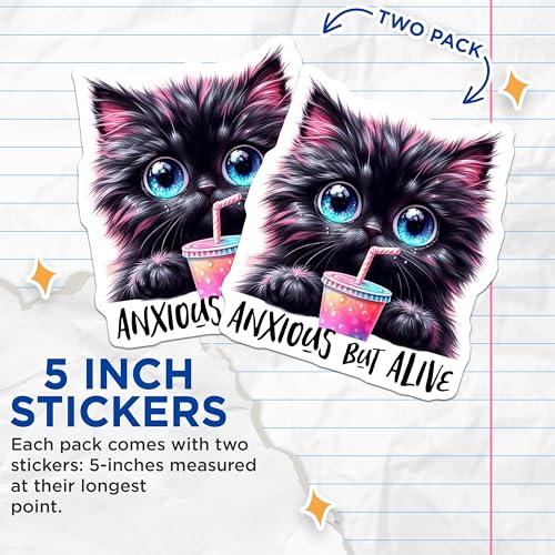 (2 Pack) Anxious But Alive Stickers - Cute Cat Stickers - Funny Animal Stickers for Laptops and Water Bottles - 5" On Longest Side - Sticks to Smooth Flat Surfaces - Made in USA - BMCS4587