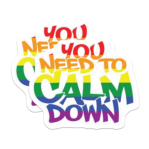 (2 Pack) You Need to Calm Down Stickers - Quote Stickers - Rainbow Stickers for Water Bottle - Laptop Stickers - 5" On Longest Side - Sticks to Smooth Flat Surfaces - Made in USA - BMCS4716
