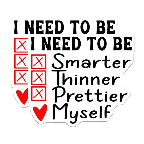 (2 Pack) I Need to Be Stickers - Motivational Decals - Encouraging Quote Stickers - 5" On Longest Side - Sticks to Smooth Flat Surfaces - Made in USA - BMCS5690