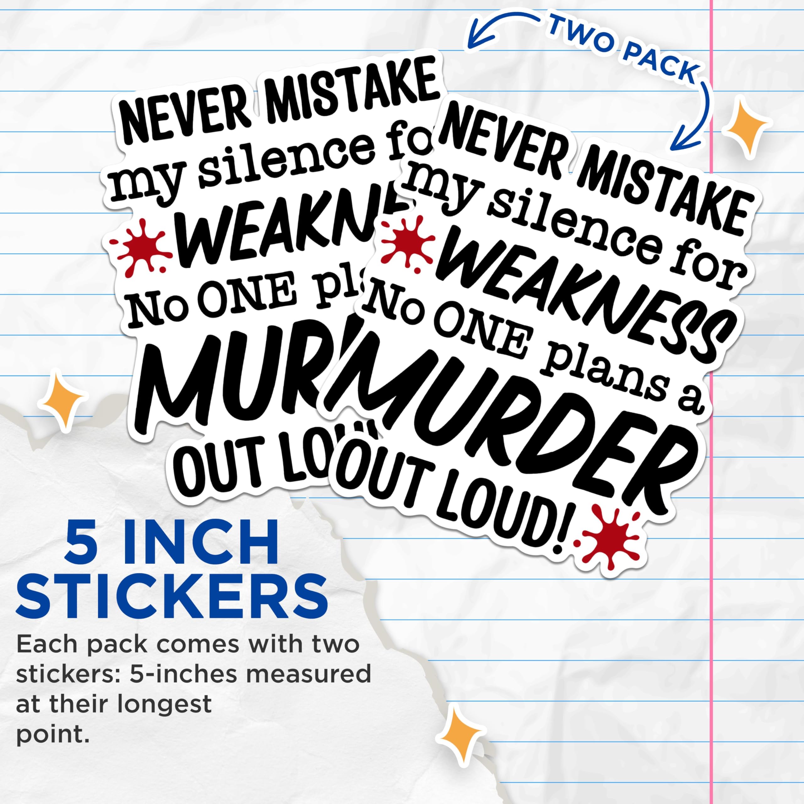 (2 Pack) Motivational Quote Stickers - Funny Murder Sayings Stickers - Humorous Decals for Laptops and Water Bottles - 5" On Longest Side - Sticks to Any Smooth Flat Surface - Made in USA - BMCS3012