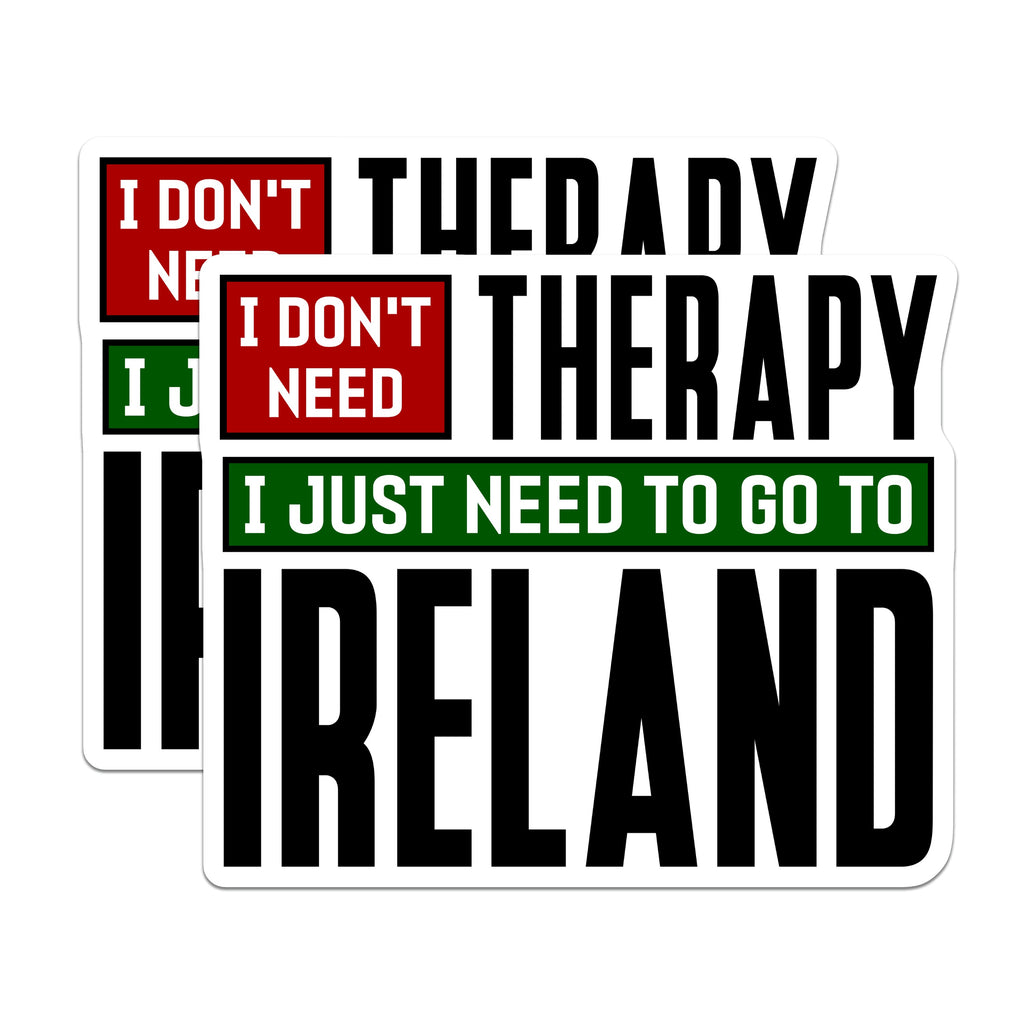 (2 Pack) Ireland Trip Quote Magnets - Funny Travel Saying - Irish Home Decor Souvenir - 5 Inches On Longest Side - Thick Durable Magnet - Made in USA - MAG39898
