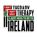 (2 Pack) Ireland Trip Quote Magnets - Funny Travel Saying - Irish Home Decor Souvenir - 5 Inches On Longest Side - Thick Durable Magnet - Made in USA - MAG39898