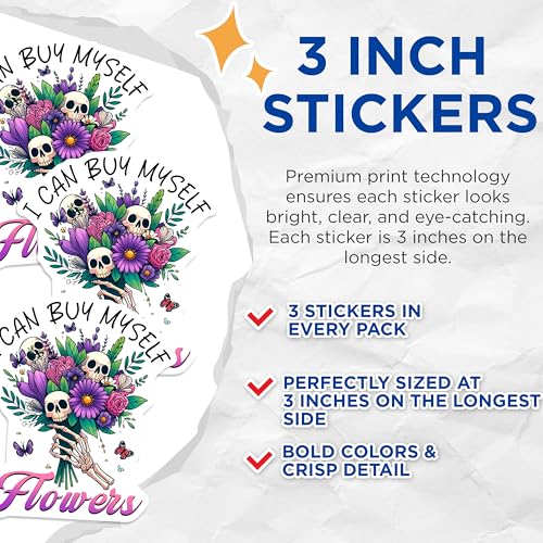 (3 Pack) Skull Flowers Decals - Gothic Laptop - Floral Skeleton - 'I Can Buy Myself Flowers' - 3 Inches On Longest Side - Easy Peel & Apply - Made in USA - 3MCS6151