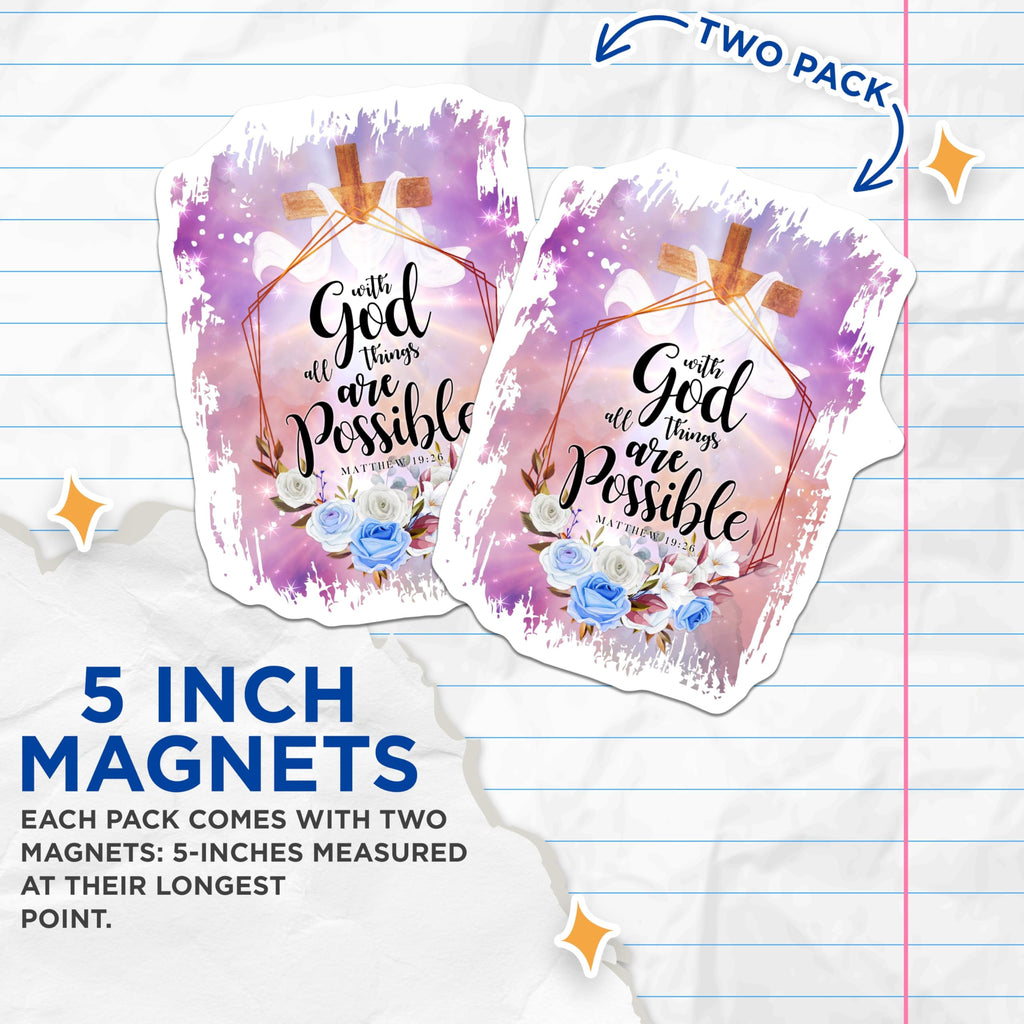 (2 Pack) Inspirational Faith Magnets - Matthew 19:26 Bible Verse Magnets - with God All Things Possible Christian Decor - 5 Inches On Longest Side - Thick Durable Magnet - Made in USA - MAG19659