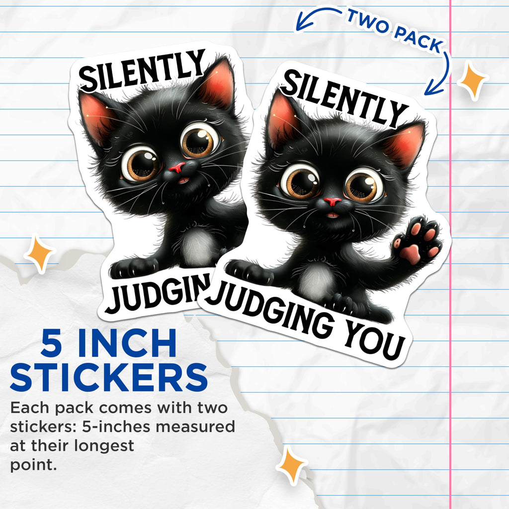 (2 Pack) Silently Judging You Stickers - Black Cat Decals - Funny Kitten Stickers - 5" On Longest Side - Sticks to Smooth Flat Surfaces - Made in USA - BMCS15155