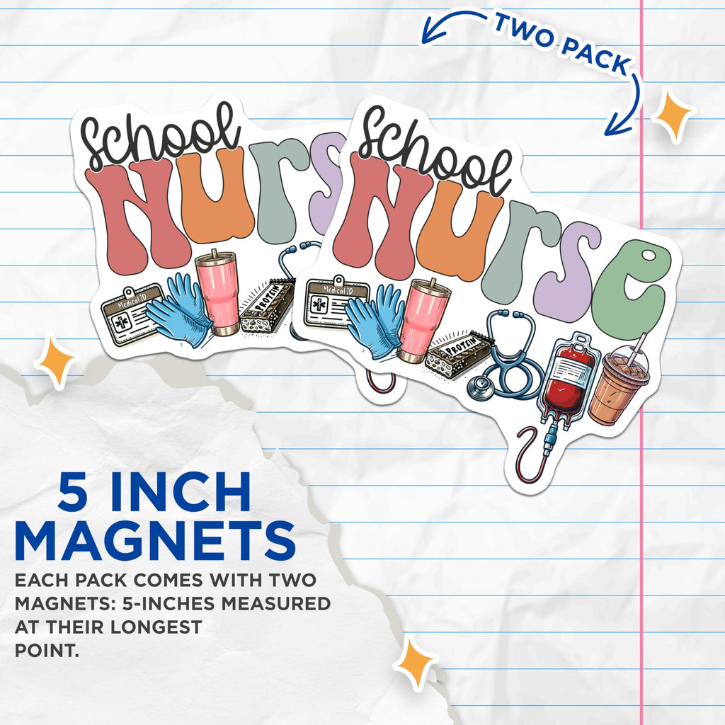 (2 Pack) School Nurse Magnets - Nurse Appreciation - Nursing Student - Healthcare Worker Decor - 5 Inches On Longest Side - Thick Durable Magnet - Made in USA - MAG21750
