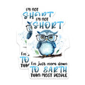 (2 Pack) Cute Owl Magnets - I'm Not Short - I'm Just More Down to Earth - Cute Animal Humor - Decorative Fridge - 5" On Longest Side - for Cars, Fridges, Toolboxes - Made in USA