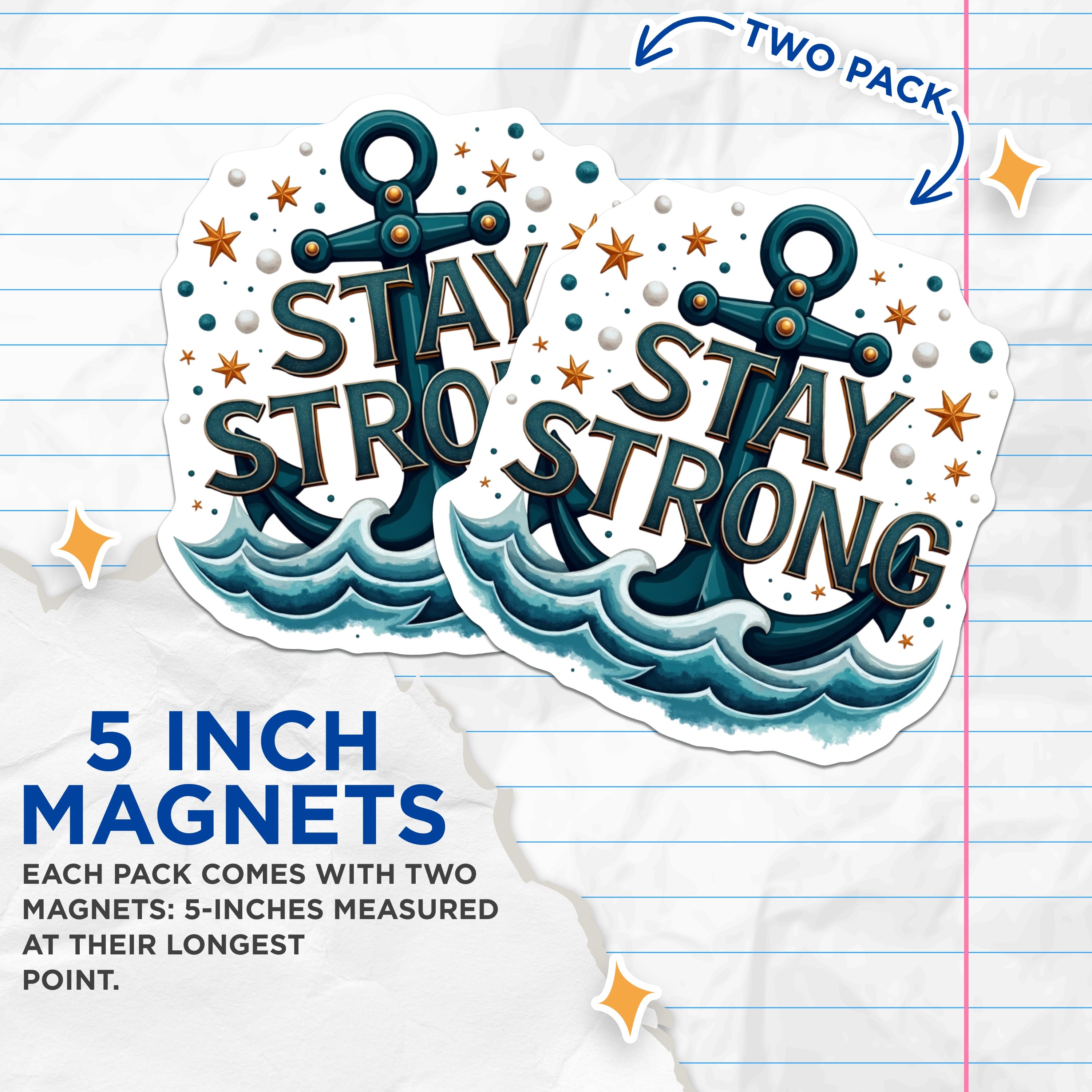 (2 Pack) Stay Strong Anchor Magnets - Motivational Nautical Decor - Resilience Courage Sea Theme - 5 Inches On Longest Side - Thick Durable Magnet - Made in USA - MAG39243