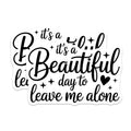 (2 Pack) Sarcastic Quote Magnets - Leave Me Alone Saying - Introvert Humor Decor - Funny Fridge Accessory - 5 Inches On Longest Side - Thick Durable Magnet - Made in USA - MAG37122