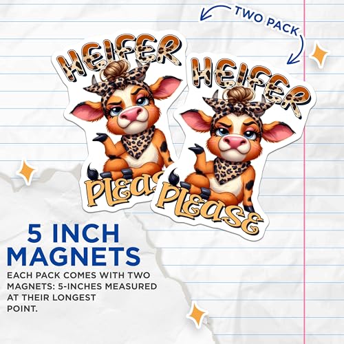 (2 Pack) Heifer Please Magnets - Cute Cow - Animal Magnet - Funny Fridge Magnet - 5" On Longest Side - for Cars, Fridges, Toolboxes - Made in USA - MAG3778