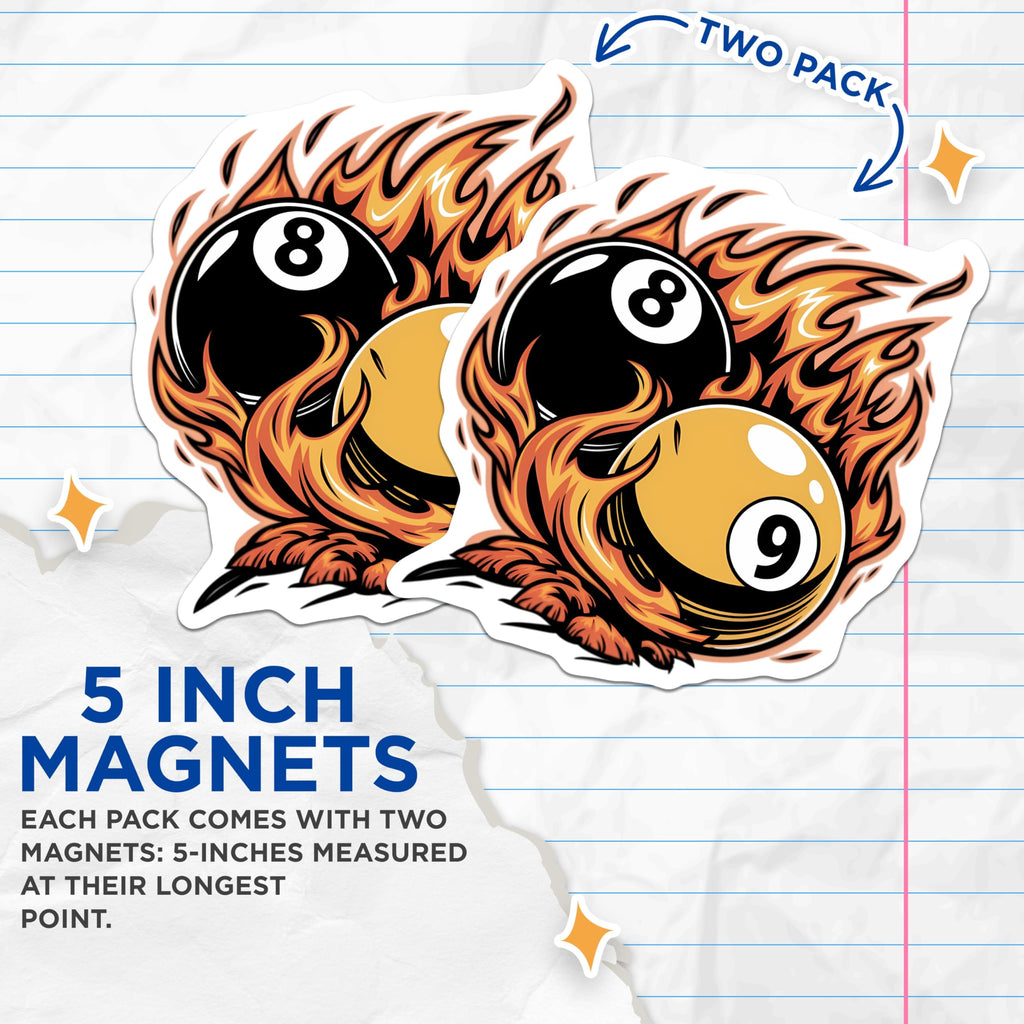 (2 Pack) Flaming Billiards Magnets - Exciting Pool Game Room Decor - Eightball Nineball Art for Game Enthusiasts - 5 Inches On Longest Side - Thick Durable Magnet - Made in USA - MAG22773