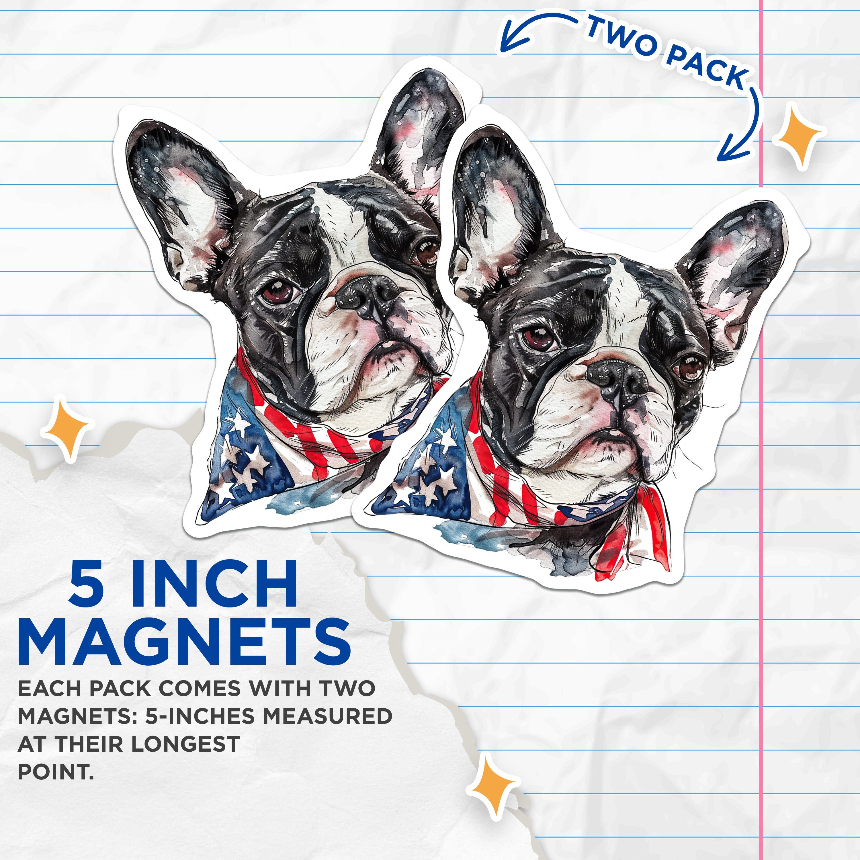 (2 Pack) French Bulldog Magnets - Patriotic Dog Art - American Flag Home Vehicle Decor - 5 Inches On Longest Side - Thick Durable Magnet - Made in USA - MAG36158