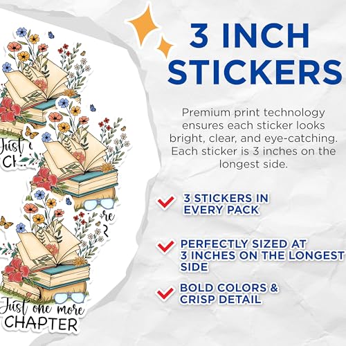 (3 Pack) Book Lover Decals - Just One More Chapter - Floral Reader Laptop Decal - 3 Inches On Longest Side - Easy Peel & Apply - Made in USA - 3MCS1775