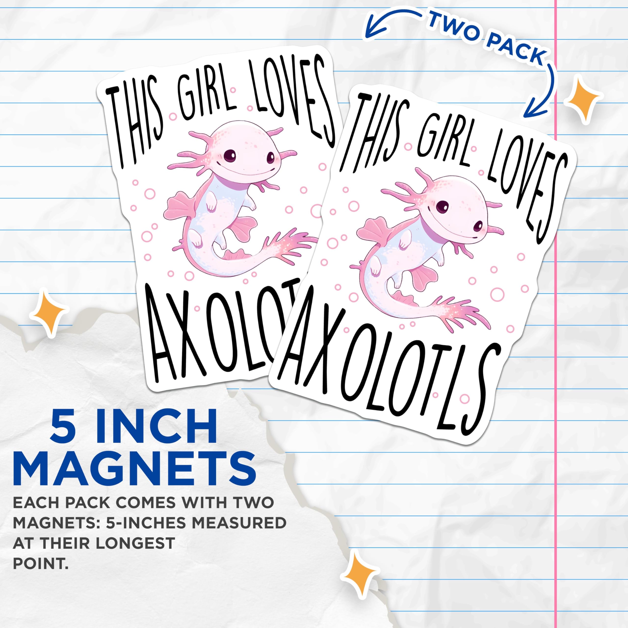 (2 Pack) This Girl Loves Axolotls Magnets - Cute Axolotl Decor - Animal Lover Gifts - Axolotl Enthusiast Items - 5" On Longest Side - for Cars, Fridges, Toolboxes - Made in USA - MAG7785