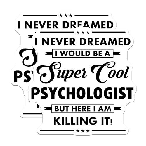 (2 Pack) Cool Psychologist Stickers - Motivational Psychologist Decal - Funny Psychologist Quote - 5" On Longest Side - Sticks to Smooth Flat Surfaces - Made in USA - BMCS6215