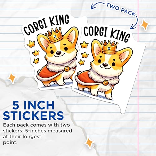(2 Pack) Corgi King Stickers - Cute Dog Sticker - Corgi Puppy Stickers for Laptop - 5" On Longest Side - Sticks to Smooth Flat Surfaces - Made in USA - BMCS3655