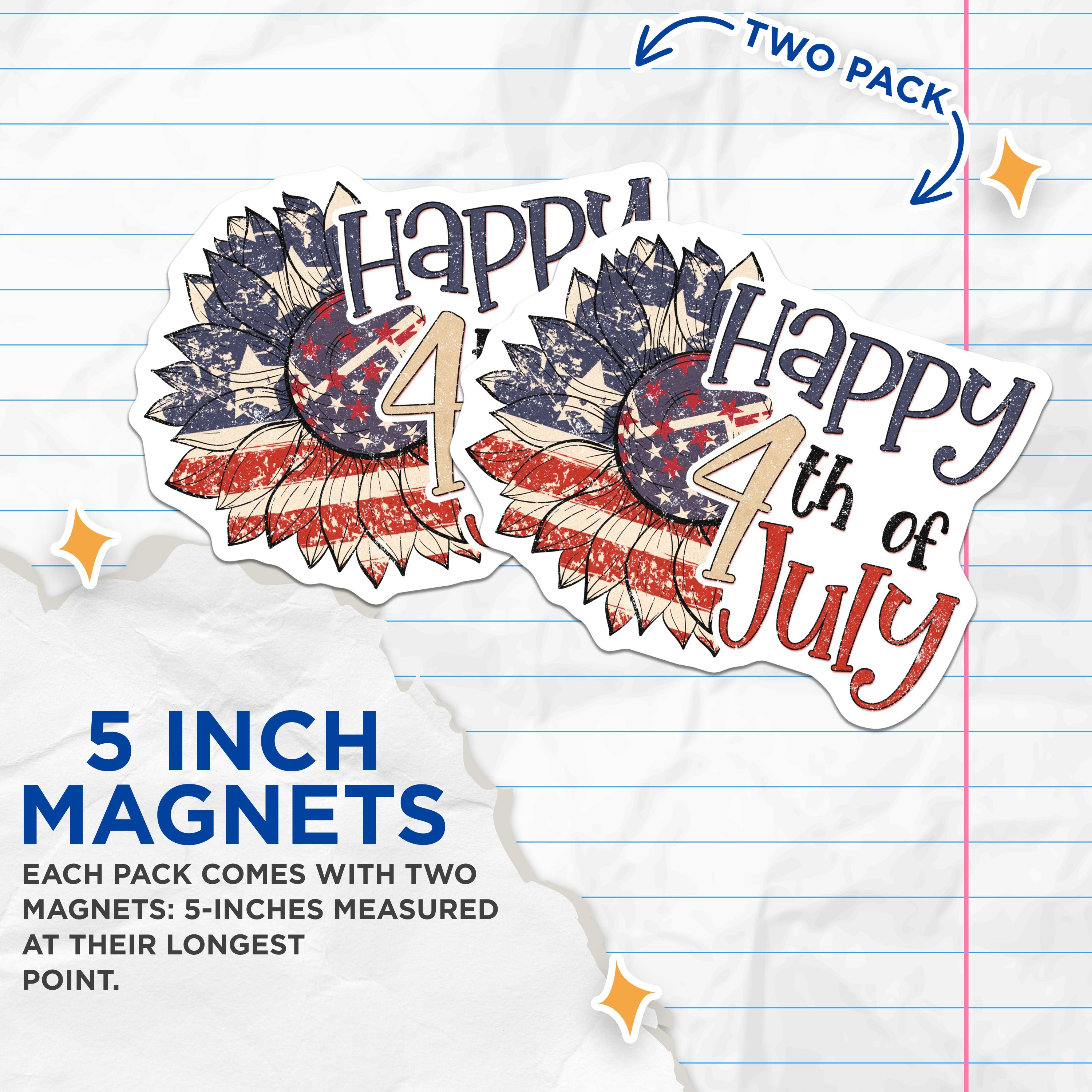 (2 Pack) Happy 4th of July Magnets - Patriotic Sunflower - Americana Decor - Summer Holiday Kitchen Fridge - 5 Inches On Longest Side - Thick Durable Magnet - Made in USA - MAG38982