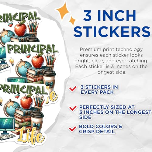 (3 Pack) Principal Life Decals - Teacher Laptop Decal - School Administrator Accessories - 3 Inches On Longest Side - Easy Peel & Apply - Made in USA - 3MCS6815